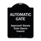 Signmission Designer Series-Automatic Gate Approach Slowly Gate Opens Inward, 24" x 18", BW-1824-9863 A-DES-BW-1824-9863 - alternate 1